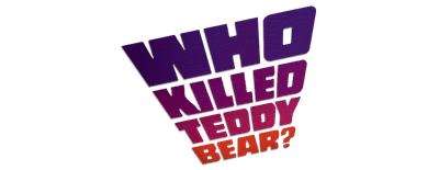 Who Killed Teddy Bear logo