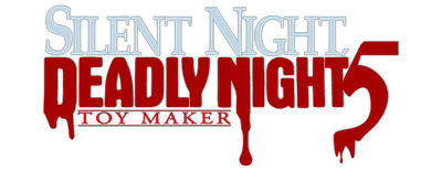 Silent Night, Deadly Night 5: The Toy Maker logo