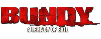 Bundy: A Legacy of Evil logo