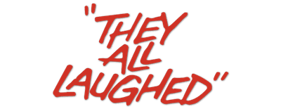 They All Laughed logo