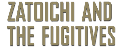 Zatoichi and the Fugitives logo