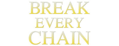 Break Every Chain logo