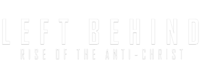 Left Behind: Rise of the Antichrist logo