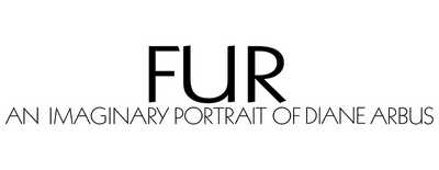 Fur: An Imaginary Portrait of Diane Arbus logo