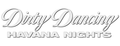 Dirty Dancing: Havana Nights logo