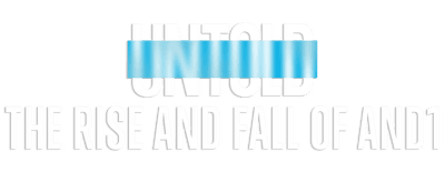 Untold: The Rise and Fall of AND1 logo