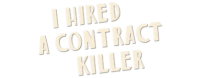 I Hired a Contract Killer logo