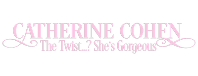 Catherine Cohen: The Twist...? She's Gorgeous logo