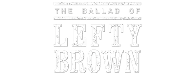 The Ballad of Lefty Brown logo