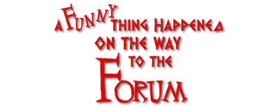 A Funny Thing Happened on the Way to the Forum logo