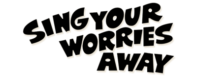 Sing Your Worries Away logo