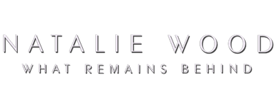 Natalie Wood: What Remains Behind logo