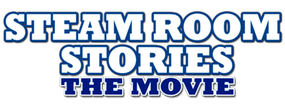 Steam Room Stories: The Movie! logo