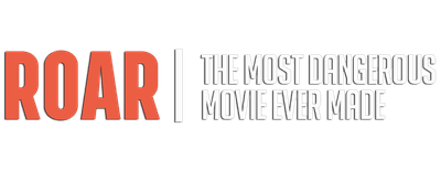 Roar: The Most Dangerous Movie Ever Made logo