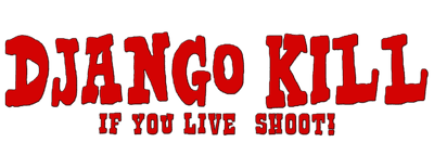 Django, Kill! (If You Live Shoot!) logo