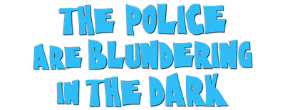 The Police Are Blundering in the Dark logo