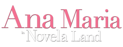 Ana Maria in Novela Land logo