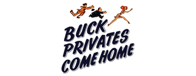 Buck Privates Come Home logo