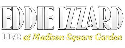 Eddie Izzard: Live at Madison Square Garden logo