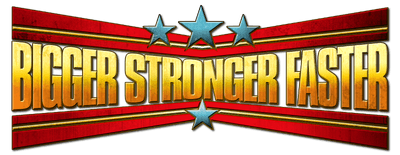 Bigger Stronger Faster* logo