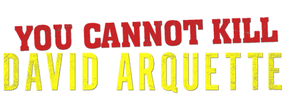 You Cannot Kill David Arquette logo