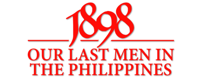 1898: Our Last Men in the Philippines logo