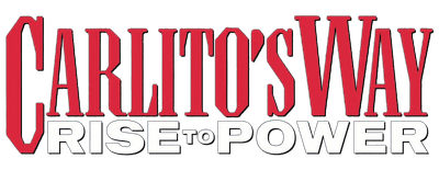 Carlito's Way: Rise to Power logo