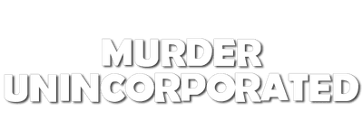 Murder Unincorporated logo