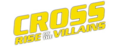 Cross: Rise of the Villains logo