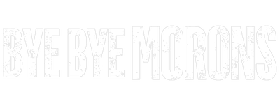 Bye Bye Morons logo