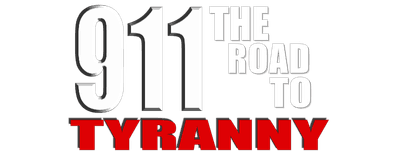 9/11: The Road to Tyranny logo
