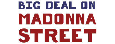 Big Deal on Madonna Street logo