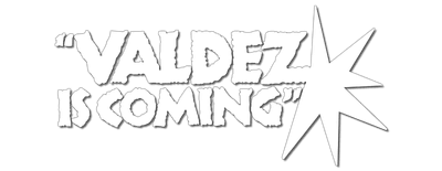 Valdez Is Coming logo