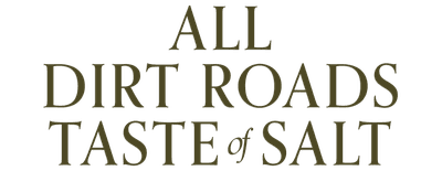 All Dirt Roads Taste of Salt logo