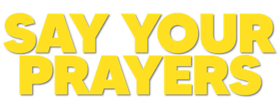 Say Your Prayers logo