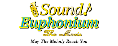 Sound! Euphonium the Movie: May the Melody Reach You! logo