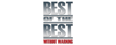 Best of the Best 4: Without Warning logo
