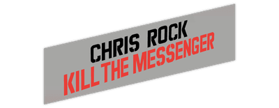 Chris Rock: Kill the Messenger - London, New York, Johannesburg logo