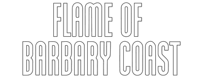 Flame of Barbary Coast logo
