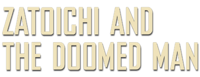 Zatoichi and the Doomed Man logo