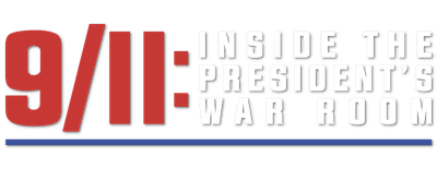 9/11: Inside the President's War Room logo