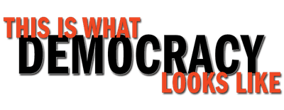 This Is What Democracy Looks Like logo