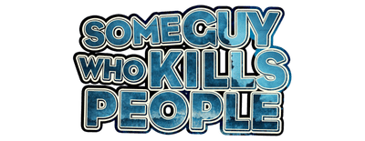 Some Guy Who Kills People logo