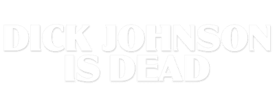 Dick Johnson Is Dead logo