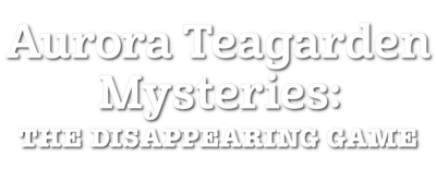 Aurora Teagarden Mysteries: The Disappearing Game logo