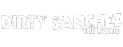 Dirty Sanchez: The Movie logo