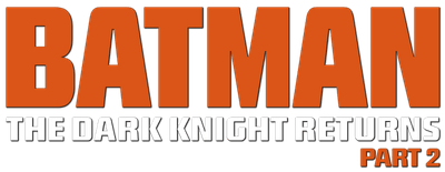 Batman: The Dark Knight Returns, Part 2 logo