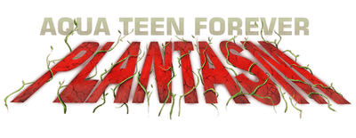 Aqua Teen Forever: Plantasm logo