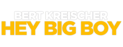Bert Kreischer: Hey Big Boy logo