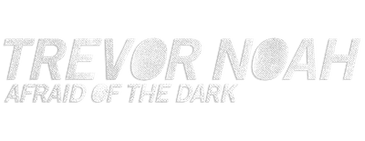 Trevor Noah: Afraid of the Dark logo
